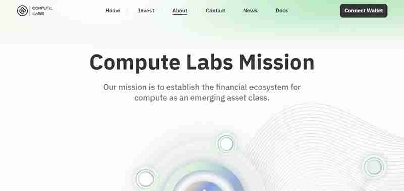什么是Compute Labs？Compute Labs生态系统、代币经济全解析